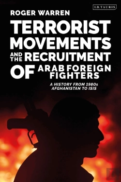 Bertrand.pt - Terrorist Movements And The Recruitment Of Arab Foreign Fighters