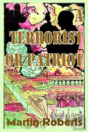 Terrorist Or Patriot