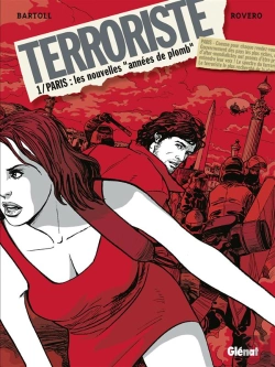 Bertrand.pt - Terroriste T.1 ; Paris, Les Nouvelles 