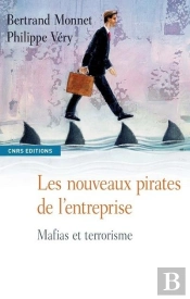 Terroristes Et Mafias: A L'Assaut Des En