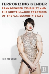 Terrorizing Gender
