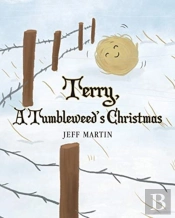 Terry, A Tumbleweed'S Christmas