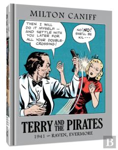 Terry And The Pirates: The Master Collection Vol. 7