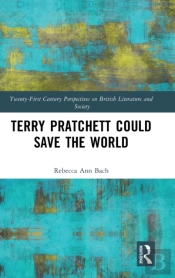 Terry Pratchett Could Save The World