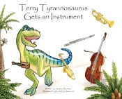 Terry Tyrannosaurus Gets An Instrument