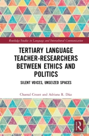 Tertiary Language Teacher-Researchers Between Ethics And Politics
