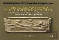 Tertullian And The Unborn Child