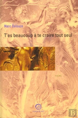 Bertrand.pt - T'Es Beaucoup A Te Croire Tout Seul
