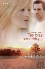 Tes Bras Pour Refuge