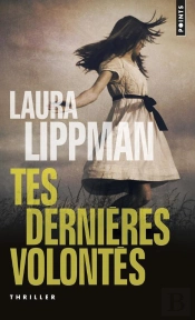 Tes Dernières Volontés