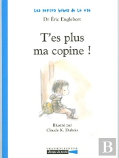 T'Es Plus Ma Copine