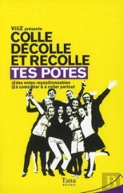 Tes Potes ; Colle, Décolle & Recolle