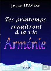 Tes Printemps Renaîtront À La Vie Arménie