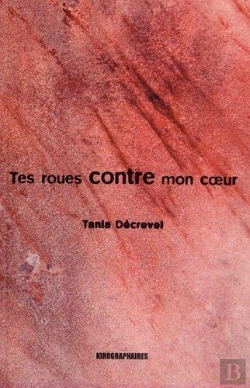 Bertrand.pt - Tes Roues Contre Mon Coeur