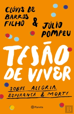 Bertrand.pt - Tesão De Viver