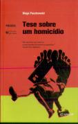 Tese sobre Um Homicídio