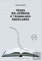 Teses, Relatórios e Trabalhos Escolares