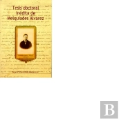 Tesis Doctoral Inédita De Melquiades Álvarez