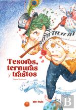 Tesoros, Ternuras Y Trastos.