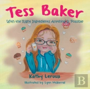 Tess Baker: With The Right Ingredients A
