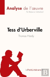 Tess D'Urberville - De Thomas Hardy