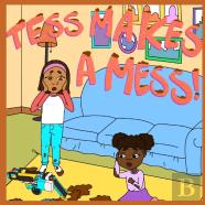 Tess Makes A Mess