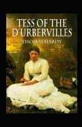 Tess Of The D'Urbervilles Annotated