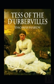 Tess Of The D'Urbervilles Annotated