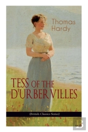 Tess Of The D'Urbervilles (British Classics Series)