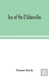 Tess Of The D'Urbervilles