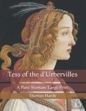 Tess Of The D'Urbervilles