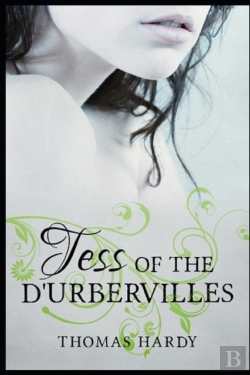 Bertrand.pt - Tess Of The D'Urbervilles(Annotated Edition)