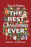 Tessa And Weston: The Best Christmas Eve