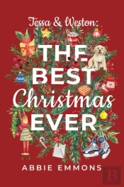 Tessa And Weston: The Best Christmas Eve