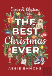 Tessa And Weston: The Best Christmas Eve