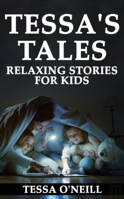 Bertrand.pt - Tessa'S Tales Relaxing Stories For Kids