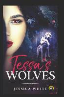Tessa'S Wolves