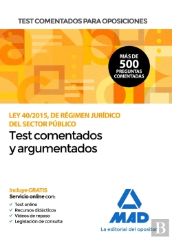 Bertrand.pt - Test Comentados Para Oposiciones De La Ley 40/2015, De Régimen Jurídico Del Sector Público.
