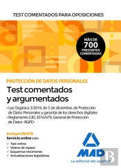 Test Comentados Para Oposiciones Sobre Protección De Datos Personales (Ley Orgánica 3/2018, De 5 De