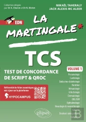 Test De Concordance De Script & Qroc : Volume 1 - Pneumologie, Cardiologie, Endocrino-Diabétologie, Nutrition, Hématologie, Infectiologie, Dermatologie, Infectiologie, Dermatologie, Orl/Cmf, Oph, Neu