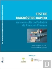Test De Diagnóstico Rápido En La Consulta De Pediatría De Atención Primaria