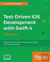 Test-Driven Ios Development With Swift 4 - Third Edition