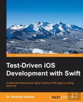 Test-Driven Ios Development With Swift