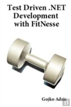 Bertrand.pt - Test Driven .Net Development With Fitnesse