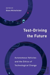Test-Driving The Future