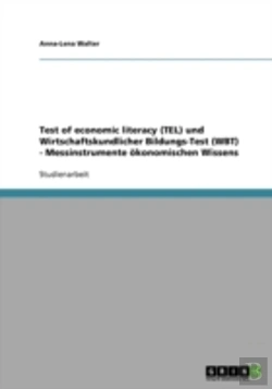 Bertrand.pt - Test Of Economic Literacy (Tel) Und Wirtschaftskundlicher Bildungs-Test (Wbt) - Messinstrumente Okonomischen Wissens