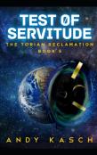 Test Of Servitude