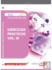 Test Psicotécnicos Ejercicios Prácticos Vol. Iii. Colección De Bolsillo