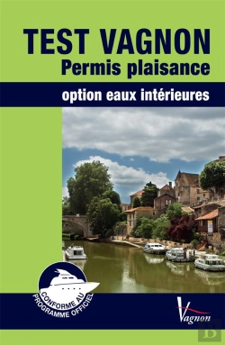 Bertrand.pt - Test Vagnon Permis Plaisance Option Eaux Interieures