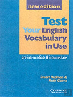 Bertrand.pt - Test Your English Vocabulary In Use: Pre-Intermediate And Intermediate